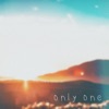 Only One - Single