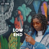Lowend (feat. Yvng Mufasa) [Radio Edit] - Single - Lit Tiaa