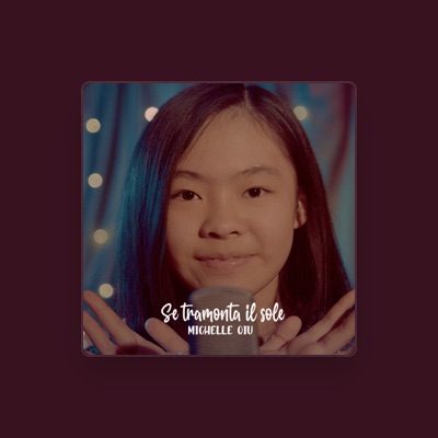 Luister naar Michelle Qiu, bekijk muziekvideo's, lees de bio, bekijk de tourdata, en meer!