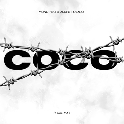 Coco (feat. André Lozano) - Single