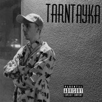 Tarntayka - Single - MOLODOY