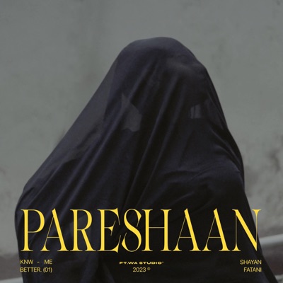Pareshaan - Single