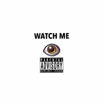 Watch Me - Single - KONFUZD