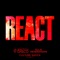 REACT (feat. Ella Henderson) [Culture Shock Remix] artwork
