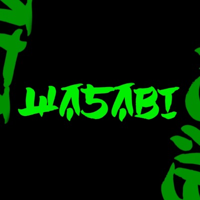 Wasabi (feat. M2H & Matt Austin) - Single