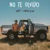 Stream & download No Te Olvido - Single