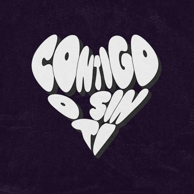 CONTIGO O SIN TI (feat. COBHN) - Single