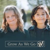 Grow As We Go - Single