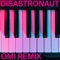 Omi - Disastronaut lyrics