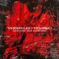 Vermelho Veneno - Single - AK'DACOLINA