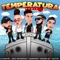 Temperatura (feat. Kayto & Dea Infamous) - Cesar AC, La Revol & Martigo lyrics