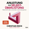 Anleitung zur Selbstüberlistung - Christian Rieck