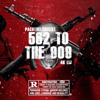 562 to the 909 (feat. 4K LIJ & PACOTHELYRICIST) - EP - SunTzuRadio