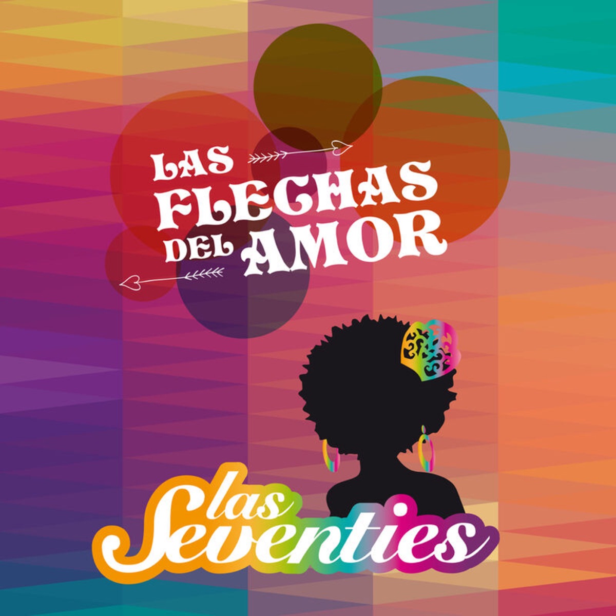 Las Flechas del Amor - Album by Las Seventies - Apple Music