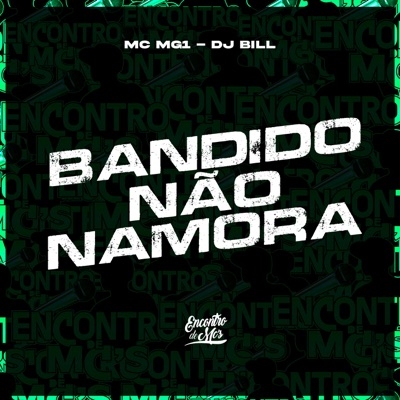 Bandido Não Namora - Single