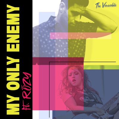 My Only Enemy (feat. RoZY) - Single