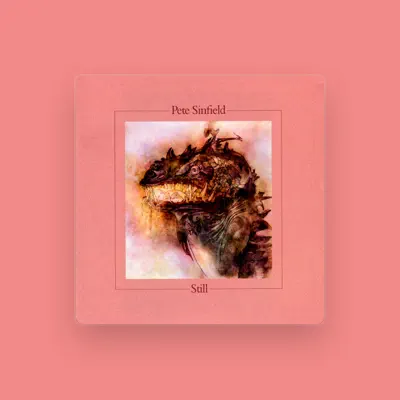 Listen to Pete Sinfield, watch music videos, read bio, see tour dates & more!