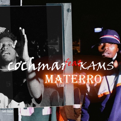 Cochmar ADAMO"Ma TERRO (feat. KAMS) - Single