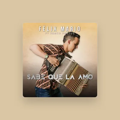 Listen to Felix mario, watch music videos, read bio, see tour dates & more!