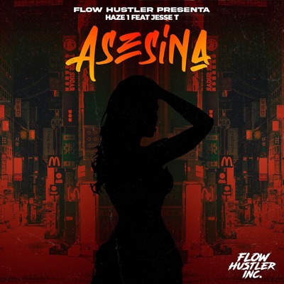 Asesina (feat. Jesse T) - Single