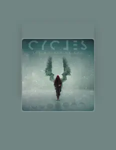 Listen to CYCLES, watch music videos, read bio, see tour dates & more!