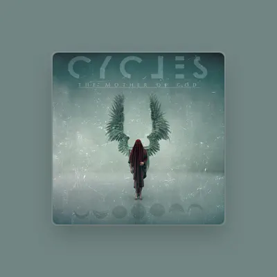Listen to CYCLES, watch music videos, read bio, see tour dates & more!