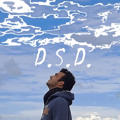 Dekhoon Sirf Dreams (D.S.D.) - Single