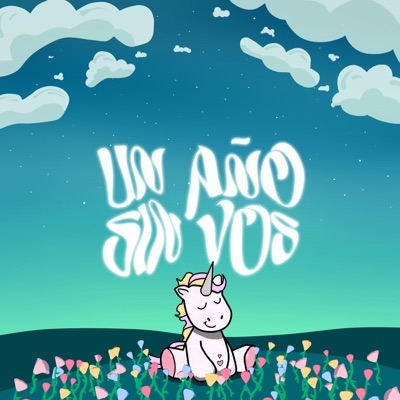 UN AÑO SIN VOS:) - Single