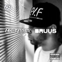 F.Y.F. - Single - Mic Terror & BRUUS