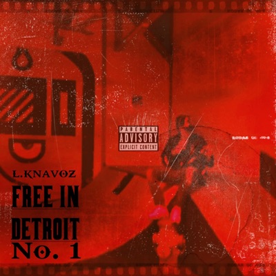 Free In Detroit No 1. - Single