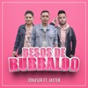 Besos De Bubbaloo (feat. Jayter) - Single