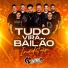 Inéditas Tudo Vira Bailão - EP