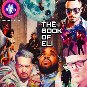 The Book of Eli (feat. Koncept, Headkrack & Krum) - Single