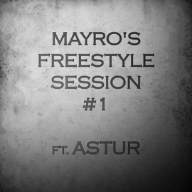 Mayro's Freestyle Session #1 Mayrro