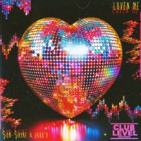 Luven Me - Single - $on-$hine & Jakk'd