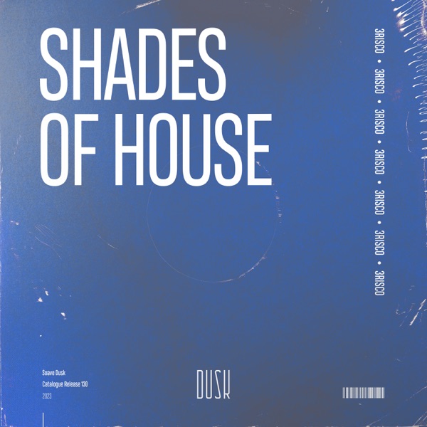 Shades of House - Single