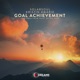 Goal Achievement EP