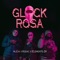 Glock Rosa (feat. ELEMENTO 2R & Alícia vanelli) - kodac ib lyrics