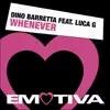 Stream & download Whenever (feat. . Luca G)