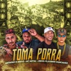 Toma Porra - Single