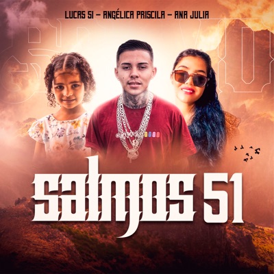Salmos 51 (feat. Angélica Priscila & Ana Julia) - Single