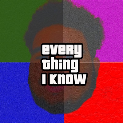 Everything I Know - Single