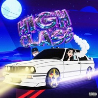 HIGH CLASS - Single - La Reina Mora & Fat Kingdom