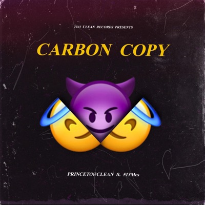 Carbon Copy (feat. 513Mes) - Single