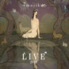 Kokoronashi (2019 Live Version) - majiko