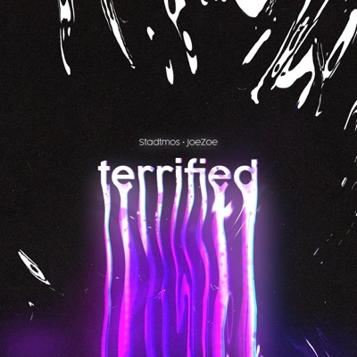 Terrified (feat. JoeZoe) - Single