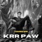 Krr Paw - YOUNG KRI, Chicho Beats & Nokontrol lyrics