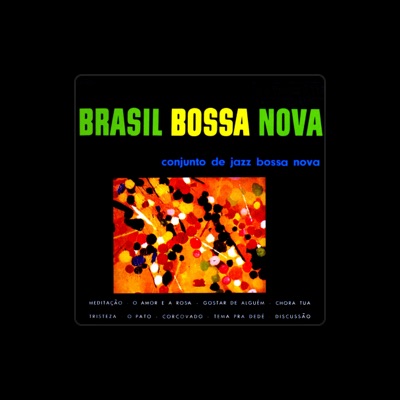 Listen to Conjunto de Jazz Bossa Nova, watch music videos, read bio, see tour dates & more!