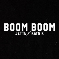 Boom Boom - Single - Kayn K & Jetta
