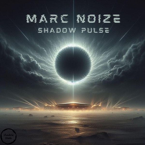 Shadow Pulse - EP